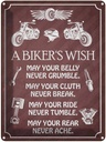 Blechschild 40x30 cm biker`s Wish never crumble break