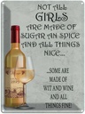 Blechschild 40x30 cm not all girls made of sugar and Spruch Zitat