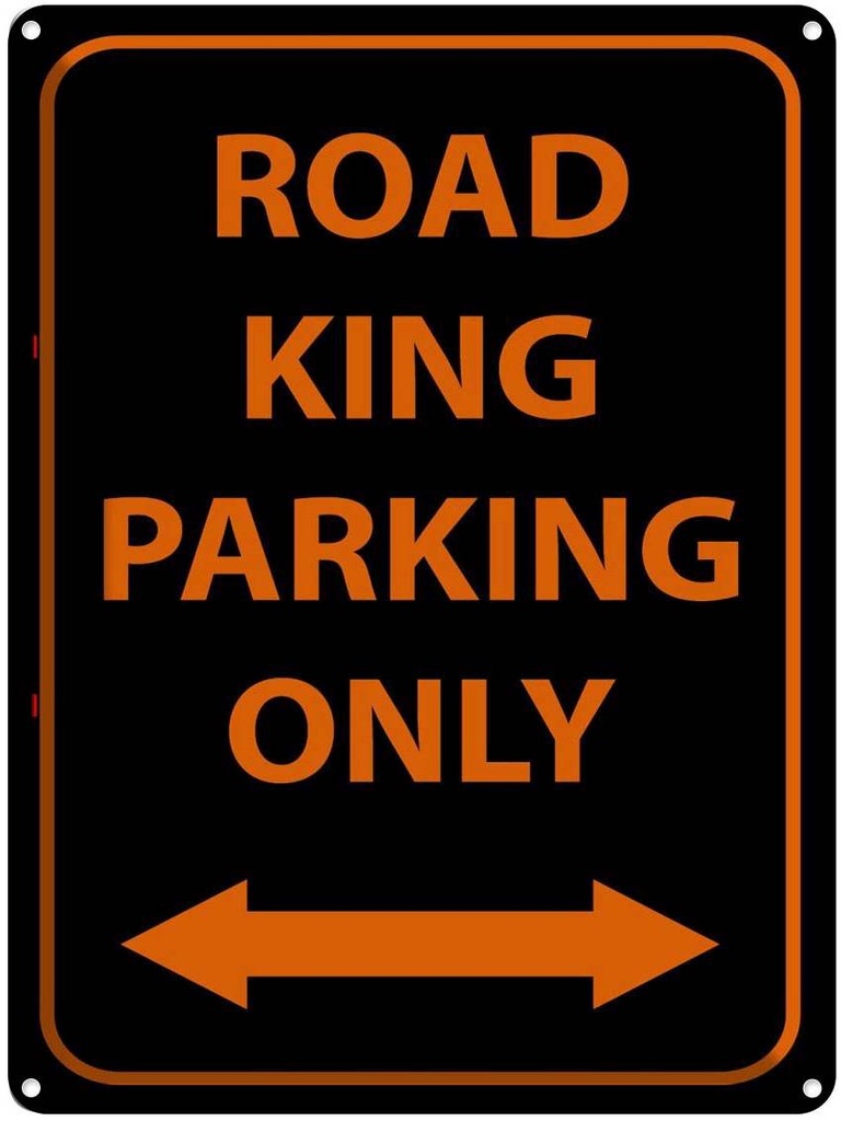 Blechschild 40x30 cm road king parking only Dekoration