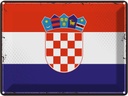 Blechschild 30x40 cm Kroatiens Retro Croatia Flagge Fahne Wappen