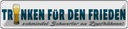 Blechschild 10x46 cm Bier trinken für den Frieden Essen