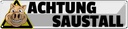 Blechschild 10x46 cm achtung Saustall Schwein Tier Haustier Spruch Zitat