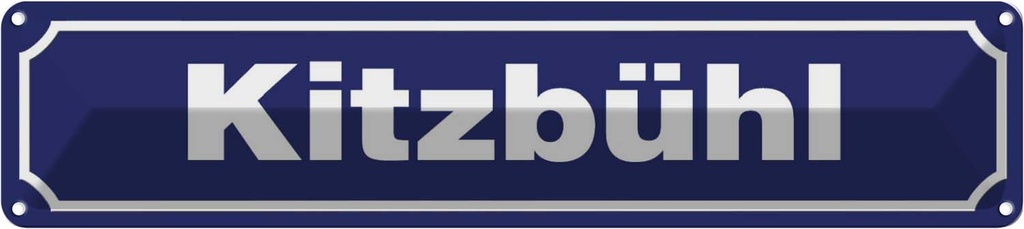 Blechschild 10x46 cm Kitzbühl Beruf Arbeit