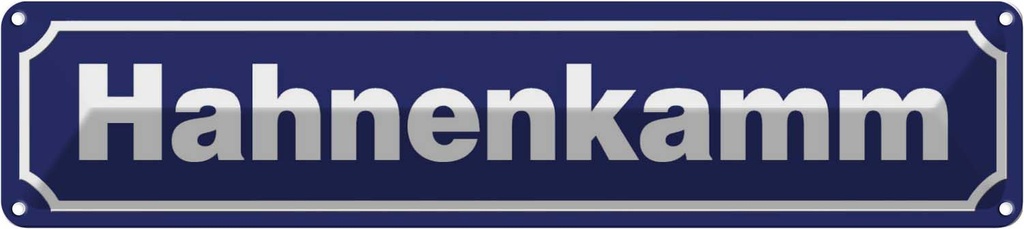 Blechschild 10x46 cm Hahnenkamm