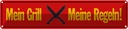 Blechschild 10x46 cm mein Grill meine Regeln Dekoration Spruch Zitat