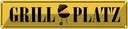Blechschild 10x46 cm Grill Platz Grillen Essen Trinken