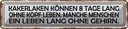Blechschild 10x46 cm Kakerlaken ohne Kopf Menschen Spruch Zitat