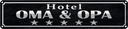 Blechschild 10x46 cm Hotel Oma Opa 5 Sterne Spruch Zitat