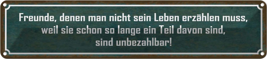 Blechschild 10x46 cm Freunde sind unbezahlbar Dekoration Spruch Zitat