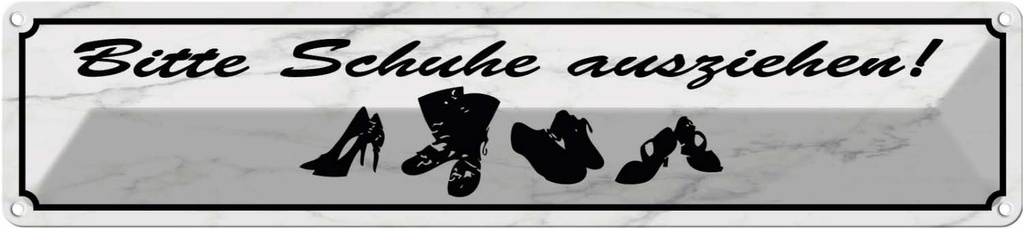 Blechschild 10x46 cm bitte Schuhe ausziehen Warnschild Hinweisschild Sicherheit Vorsicht