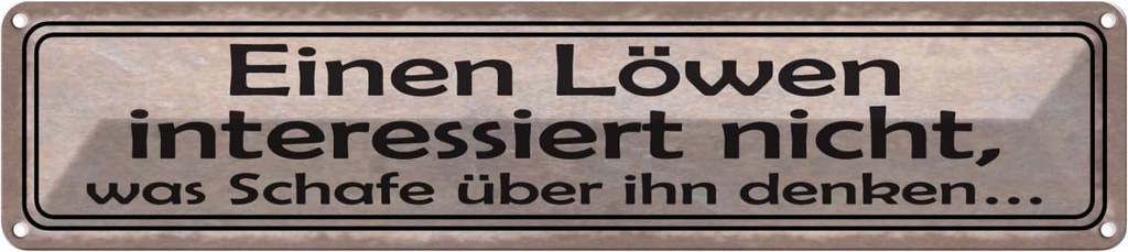 Blechschild 10x46 cm Läwen interessiert Schafe nicht Spruch Zitat
