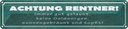 Blechschild 10x46 cm Achtung Rentner gut gelaunt Spruch Zitat