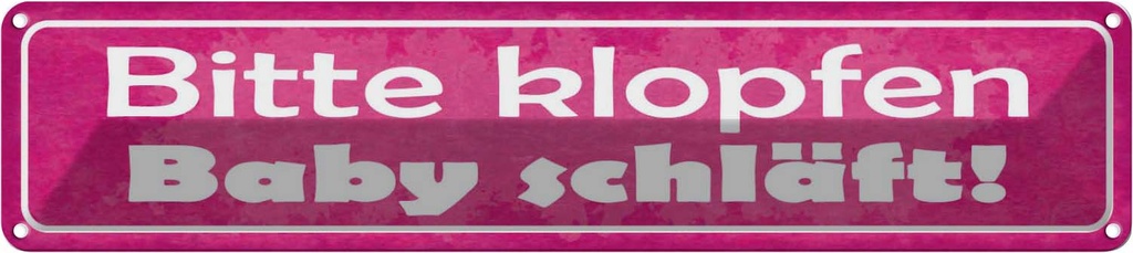 Blechschild 10x46 cm bitte klopfen Baby schäft Warnschild Hinweisschild Sicherheit Vorsicht