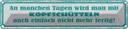 Blechschild 10x46 cm an manchen Tagen wird man mit Dekoration Spruch Zitat