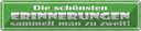 Blechschild 10x46 cm Erinnerungen sammeln zu zweit Dekoration Spruch Zitat
