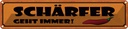 Blechschild 10x46 cm schärfer geht immer Dekoration Spruch Zitat