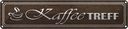 Blechschild 10x46 cm Kaffee Treff Essen Trinken