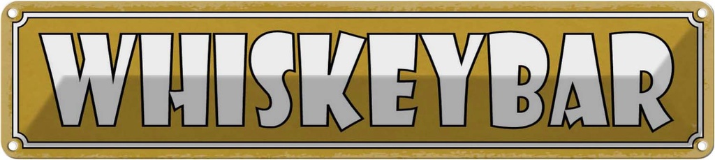 Blechschild 10x46 cm Whiskeybar Alkohol