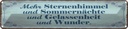 Blechschild 10x46 cm Mehr Sternenhimmel Sommernächte Spruch Zitat