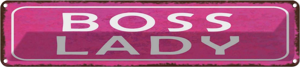 Blechschild 10x46 cm Boss Lady