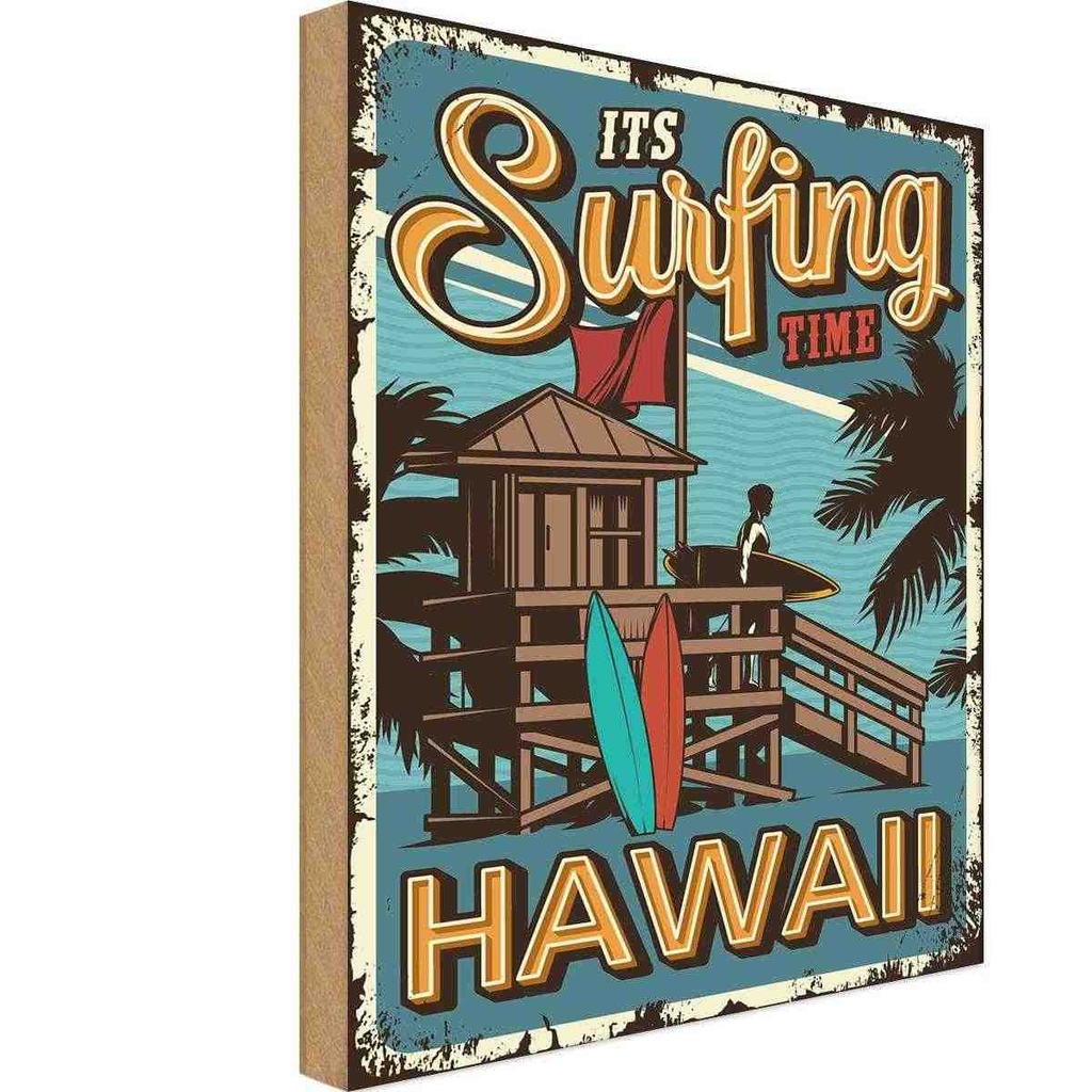 Holzschild 40x30 cm ist Surfing time Sport Hobby