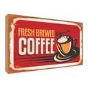 Holzschild 30x40 cm Retro Kaffee fresh brewed Essen Trinken