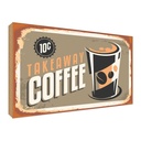 Holzschild 30x40 cm Retro Coffee takeaway Essen Trinken