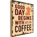 Holzschild 40x30 cm Kaffee good day begins Coffee Essen Trinken