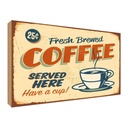 Holzschild 30x40 cm Retro fresh brewed Coffee Essen Trinken