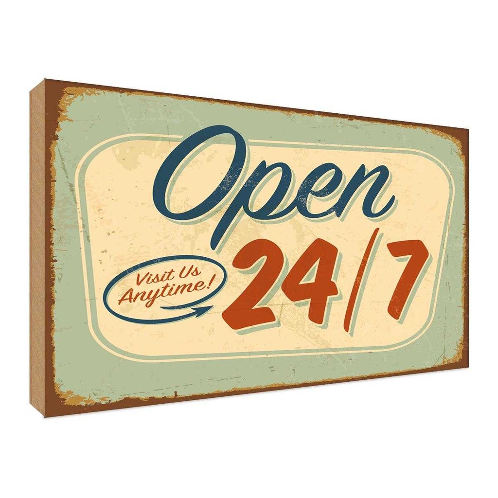 Holzschild 30x40 cm open visit us anytime 24/7 Warnschild Hinweisschild
