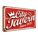 Holzschild 30x40 cm City Tavern since 1875 Alkohol Essen Trinken