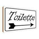 Holzschild 30x40 cm Toilette Pfeil rechts Warnschild Hinweisschild