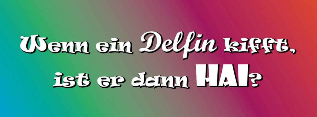 Holzschild 10x27 cm Wenn ein Delfin kifft Hai Dekoration