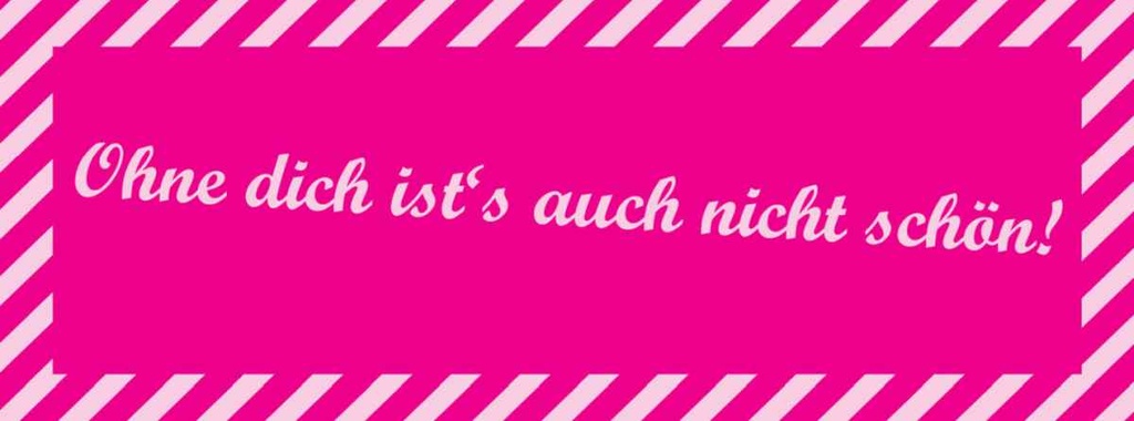 Holzschild 10x27 cm ohne dich ist´s auch nicht schön Spruch Zitat