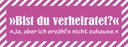 Holzschild 10x27 cm Bist du verheiratet Dekoration