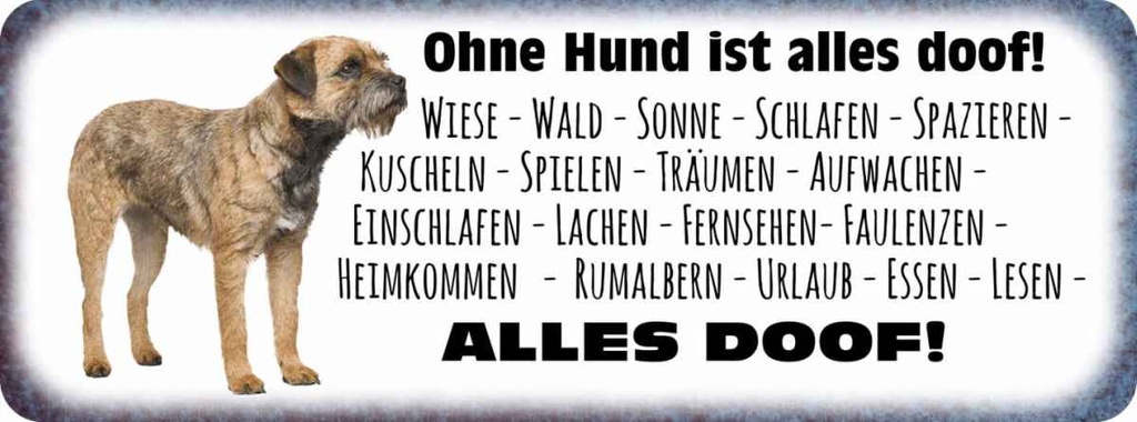 Holzschild 10x27 cm ohne Hund ist alles doof Tier Haustier