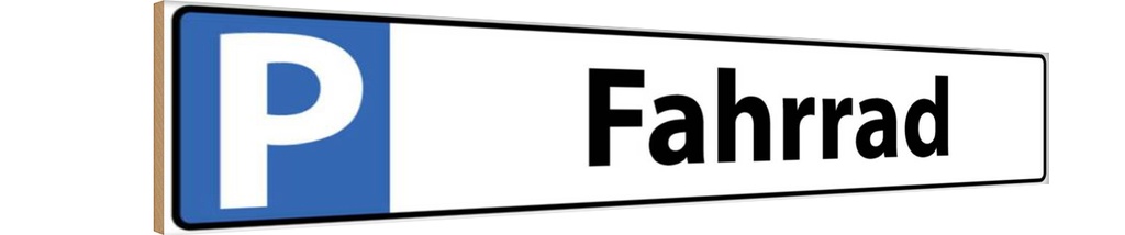 Holzschild 10x46 cm Fahrrad Parkplatzschild