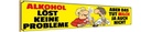 Holzschild 10x46 cm Alkohol löst keine Probleme Milch auch