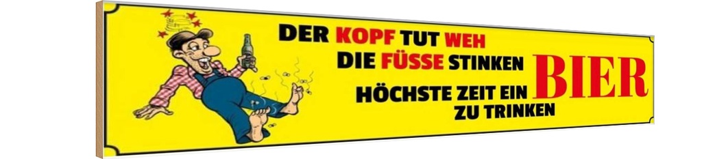 Holzschild 10x46 cm höchste Zeit ein Bier zu trinken Essen