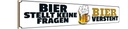 Holzschild 10x46 cm Bier stellt keine Fragen Essen Trinken