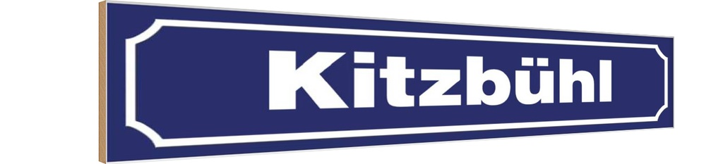Holzschild 10x46 cm Kitzbühl Beruf Arbeit