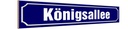 Holzschild 10x46 cm Königsallee Düsseldorf Straße Stadt