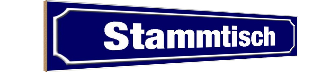 Holzschild 10x46 cm Stammtisch