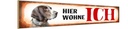 Holzschild 10x46 cm Jagdhund Hund hier wohne Tier Haustier