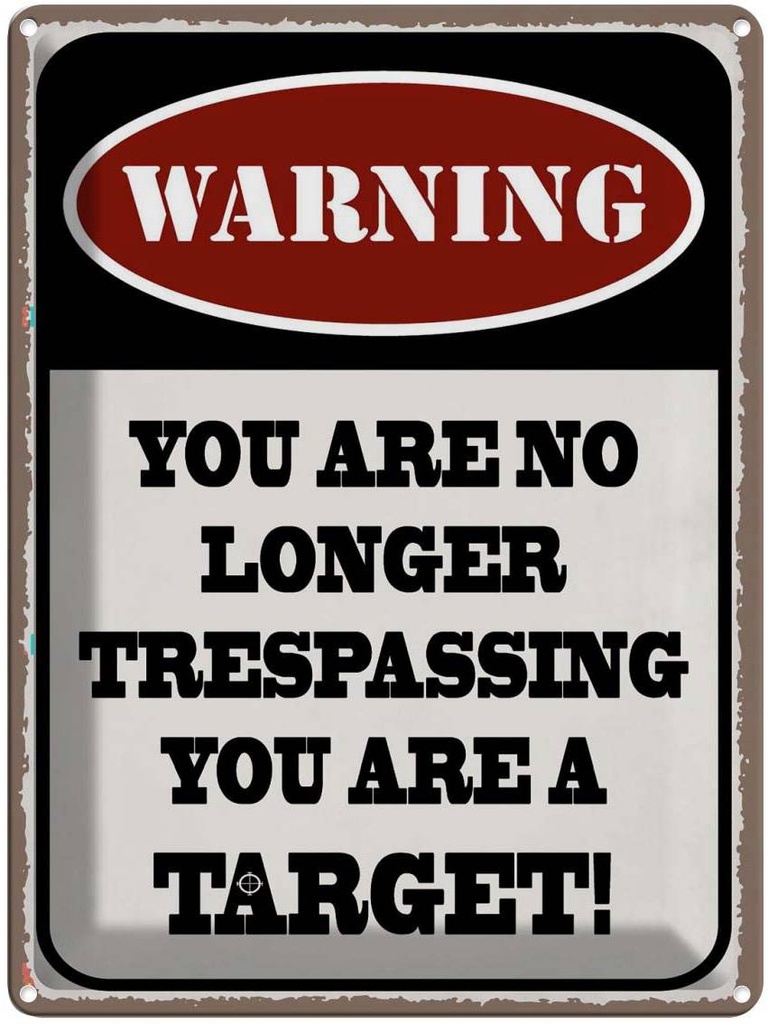 Blechschild 40x30 cm Warning you no longer target Warnschild Hinweisschild Sicherheit Vorsicht