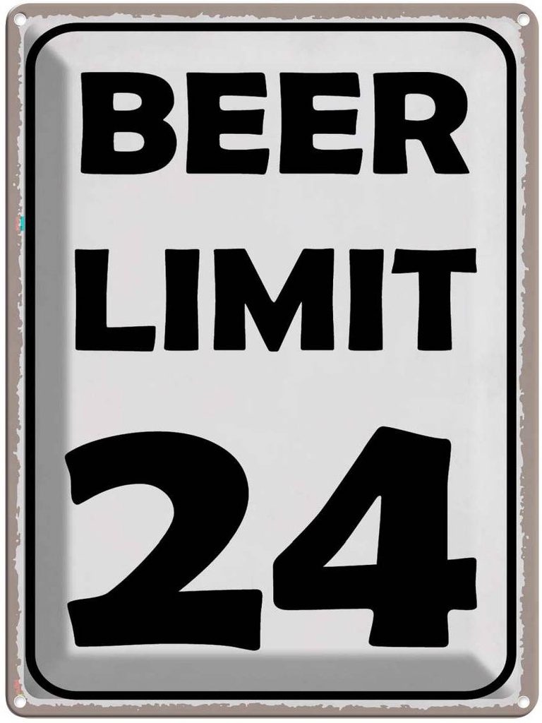 Blechschild 40x30 cm BEER Limit 24 Bier Alkohol