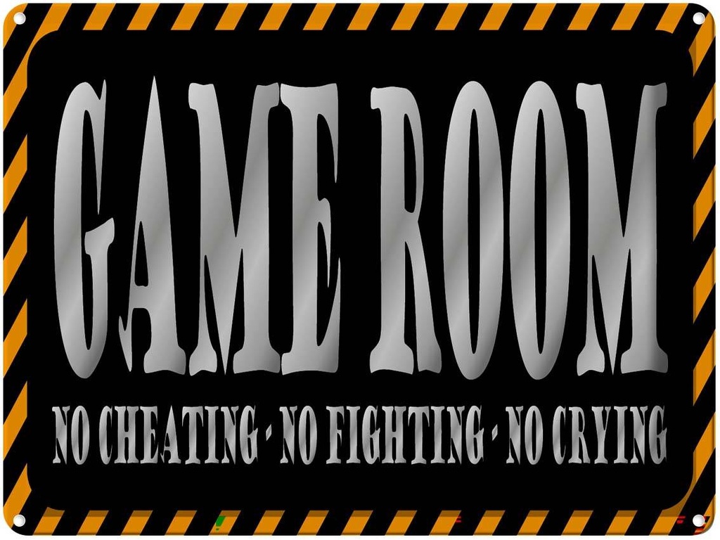 Blechschild 30x40 cm Game Room no cheating crying Warnschild Hinweisschild Sicherheit Vorsicht