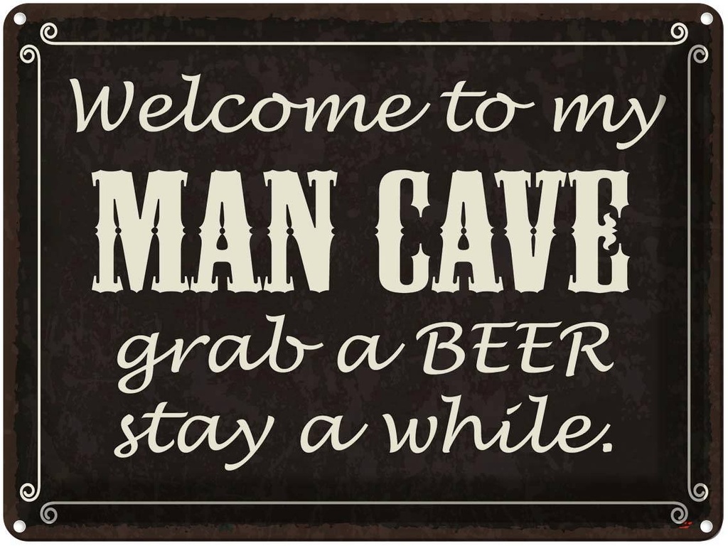 Blechschild 30x40 cm welcome to my MAN CAVE Männer Frauen Spruch Zitat
