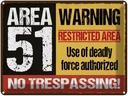 Blechschild 30x40 cm area 51 warning restrictes area