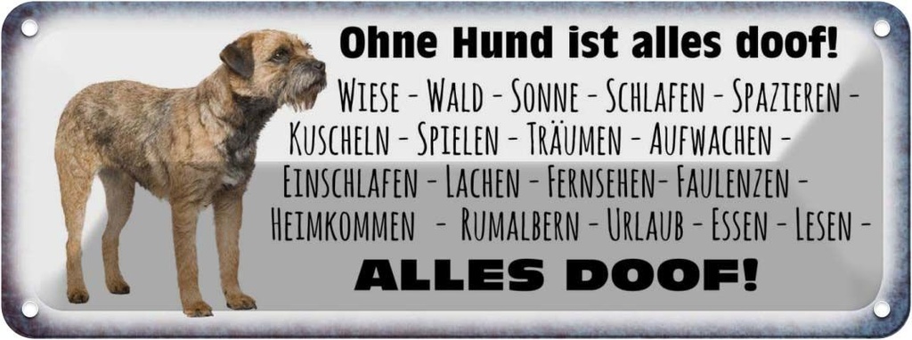 Blechschild 10x27 cm ohne Hund ist alles doof Tier Haustier